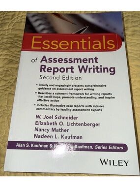 Professional book by Wiley "Essentials of Assessment Report Writing"